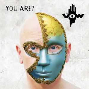 You Think So You Are