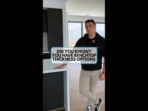 Did You Know - You Have Benchtop Thickness Options