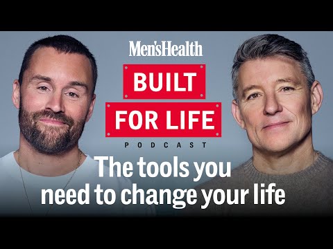 The Men's Health Built For Life Podcast with Ben Shephard and Andrew Tracey