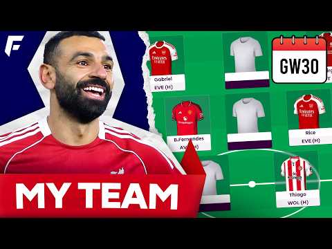 MY FPL GW30 TEAM SELECTION ✅ WORST GAMEWEEK OF ALL-TIME!?