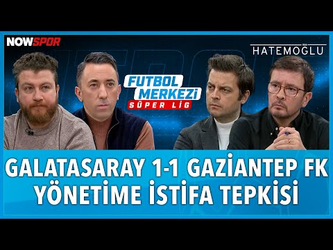 Galatasaray - Gaziantep FK Maç Sonu | Ersin Düzen, Uğur Karakullukçu, Veli Yiğit, Erbatur Ergenekon