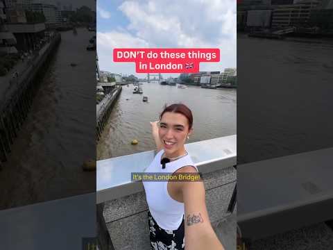 Don't make these mistakes in London!