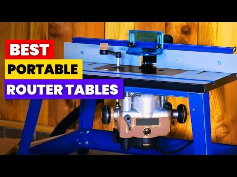 The 6 Best Portable Router Tables of 2026 | Best Budget Router Tables