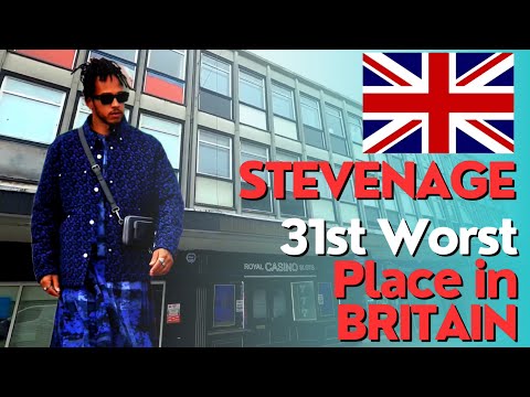 STEVENAGE, HERTFORDSHIRE | 31st WORST Place in BRITAIN 🇬🇧 