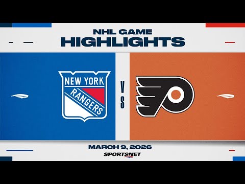 NHL Highlights | Rangers vs. Flyers - March 9, 2026