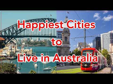 10 Happiest Cities to Live in Australia 2026
